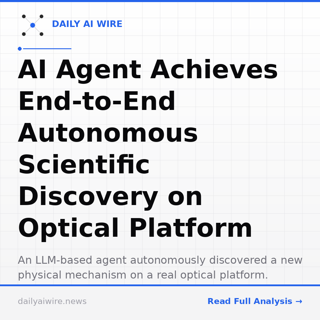AI Agent Achieves End-to-End Autonomous Scientific Discovery on Optical Platform