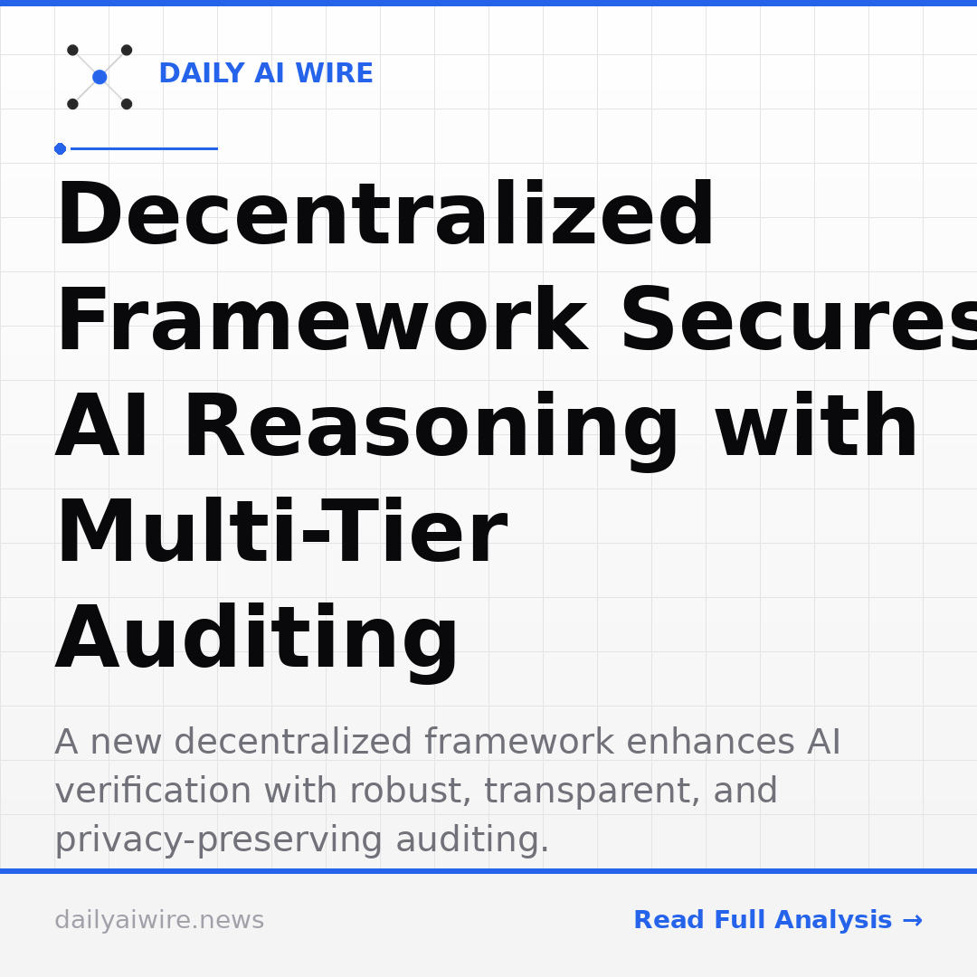 Decentralized Framework Secures AI Reasoning with Multi-Tier Auditing